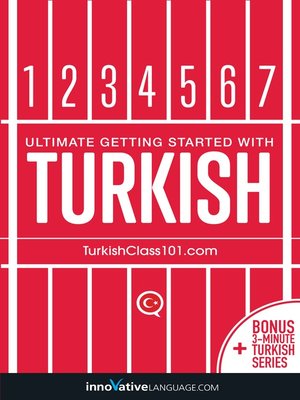 cover image of Learn Turkish: Ultimate Getting Started with Turkish